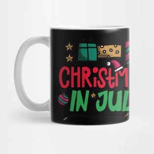 Christmas in july Mug